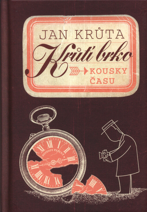 Krůtí brko : kousky času