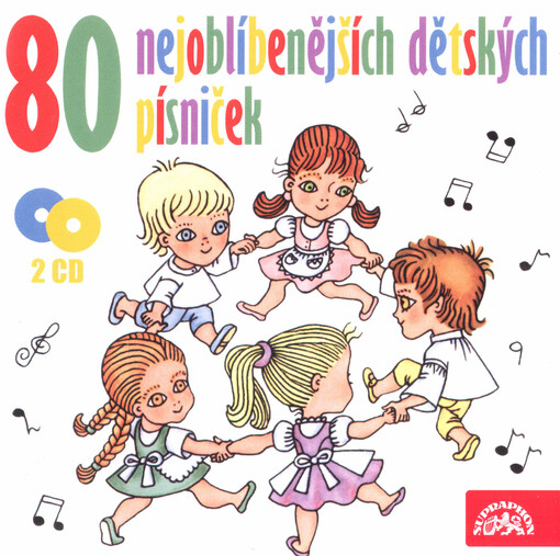 80 nejoblíbenějších dětských písniček