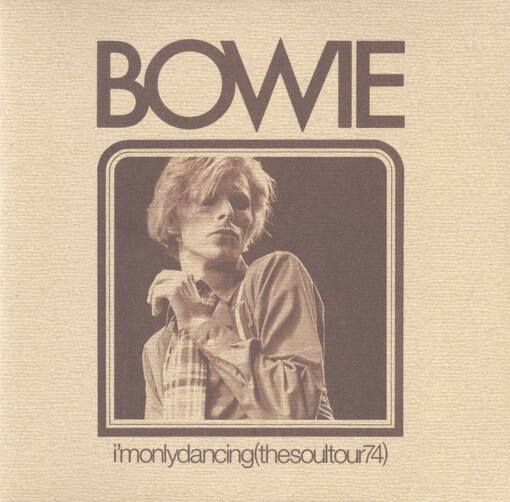 I'm Only Dancing (The Soul Tour 74)