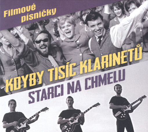 Kdyby tisíc klarinetů ; Starci na chmelu