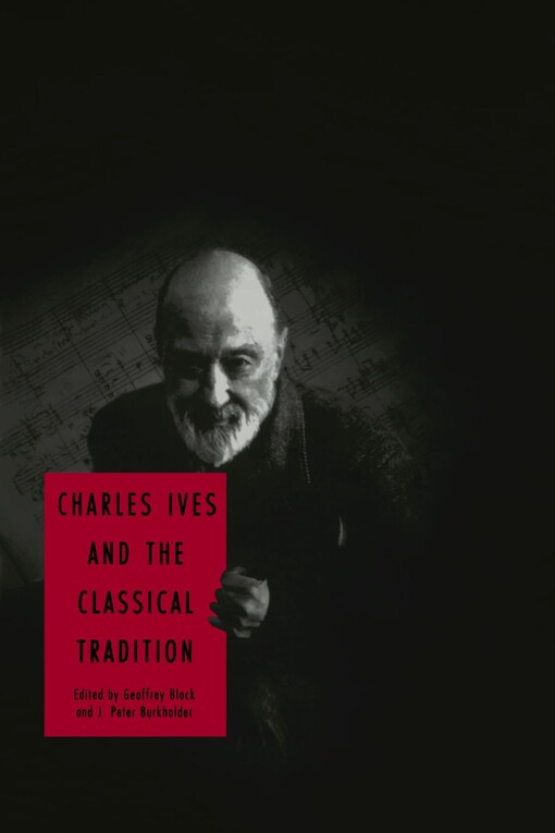 Charles Ives and the classical tradition