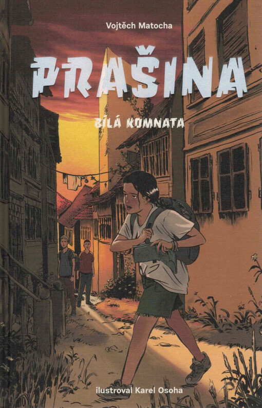 Prašina. 3, Bílá komnata