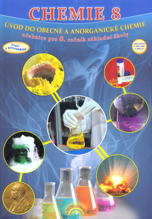 Chemie 8 : úvod do obecné a anorganické chemie : učebnice pro 8. ročník základní školy a tercie víceletého gymnázia