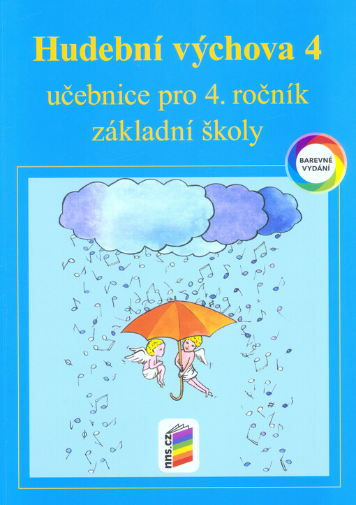 Hudební výchova 4 : učebnice pro 4. ročník základní školy