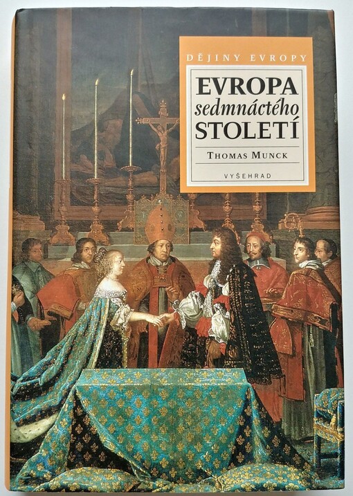 Evropa sedmnáctého století : 1598-1700