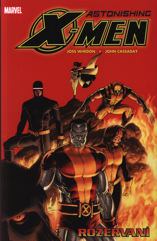 Astonishing X-Men. Rozervaní