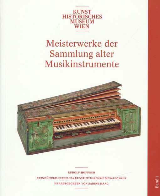 Meisterwerke der Sammlung alter Musikinstrumente