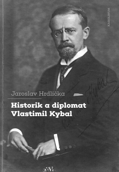 Historik a diplomat Vlastimil Kybal