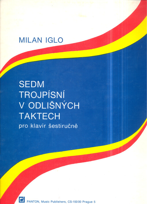Sedm trojpísní v odlišných taktech pro klavír šestiručně
