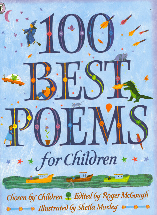 100 best poems for children : chosen by children