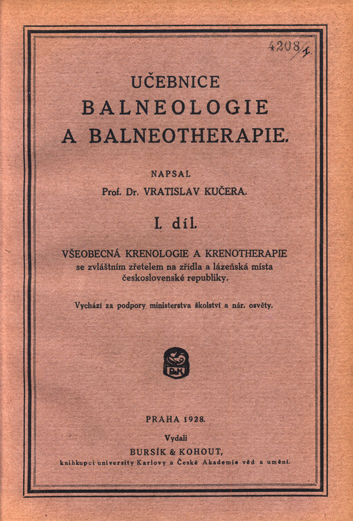 Učebnice balneologie a balneotherapie. I. díl, Všeobecná krenologie a krenotherapie se zvláštním zřetelem na zřídla a lázeňská místa československé republiky