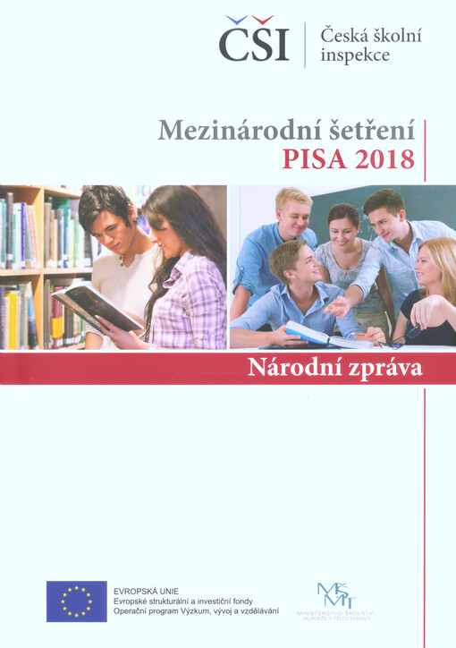 Mezinárodní šetření PISA 2018 : národní zpráva