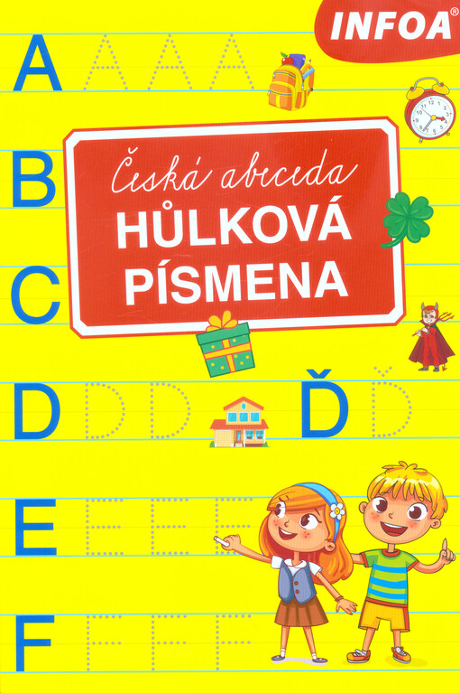 Hůlková písmena : česká abeceda