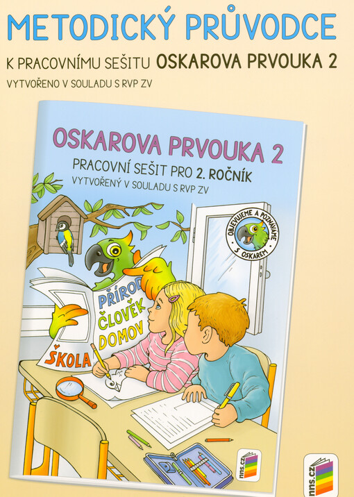 Oskarova prvouka 2 : pro 2. ročník : objevujeme a poznáváme s Oskarem