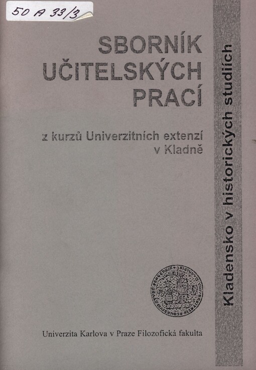 Sborník učitelských prací z kurzů Univerzitních extenzí v Kladně