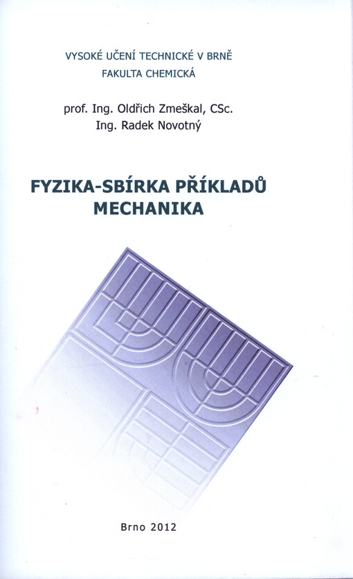 Fyzika - sbírka příkladů : mechanika