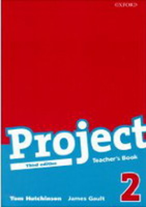 Project 2. Third Edition. Teacher's Book