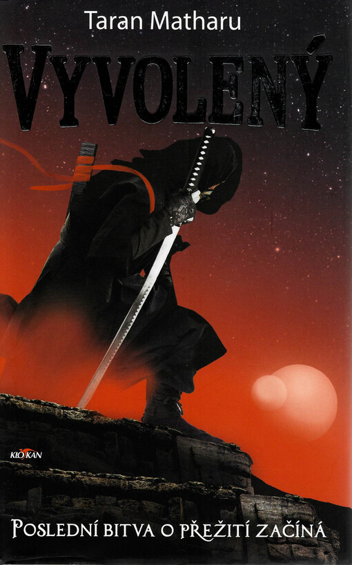 Vyvolený : poslední bitva o přežití začíná