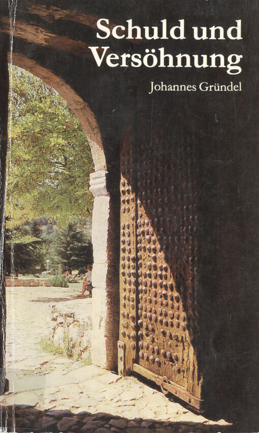 Schuld und Versöhnung