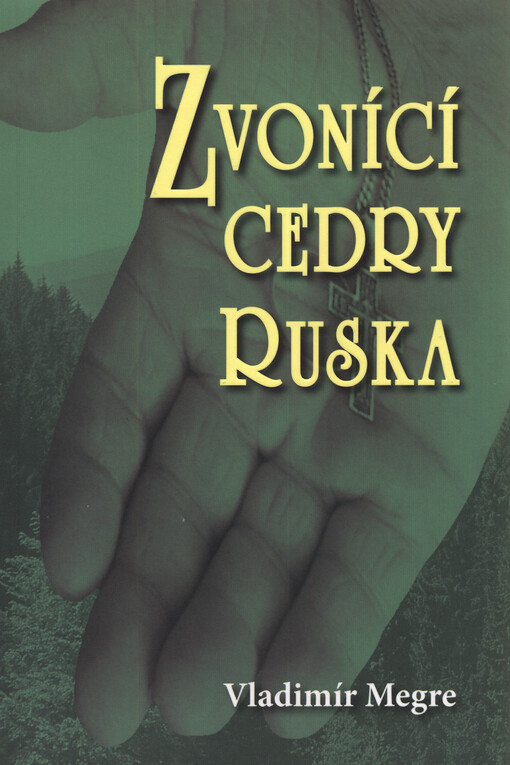 Zvonící cedry Ruska