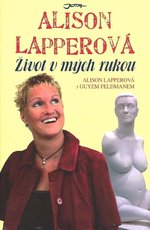 Alison Lapperová: život v mých rukou