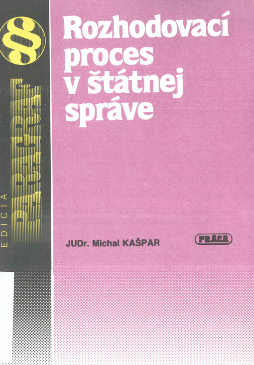 Rozhodovací proces v štátnej správe