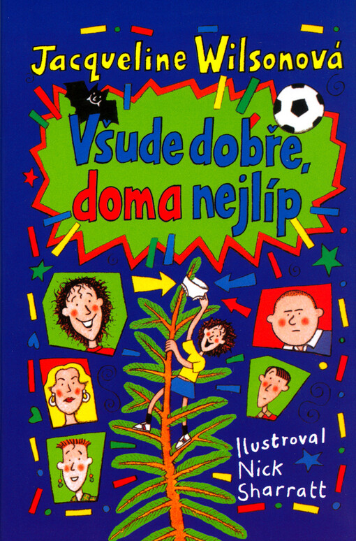 Všude dobře, doma nejlíp: Jacqueline Wilsonová