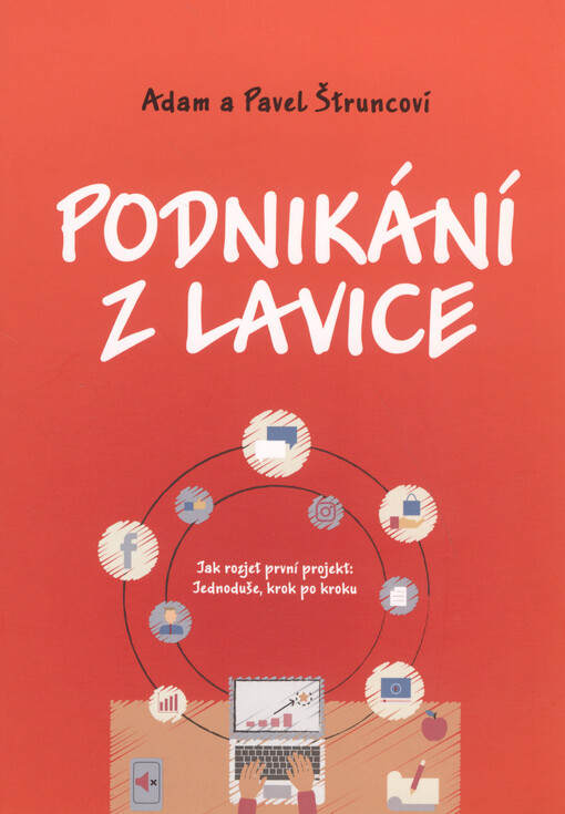Podnikání z lavice