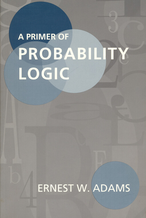 A primer of probability logic