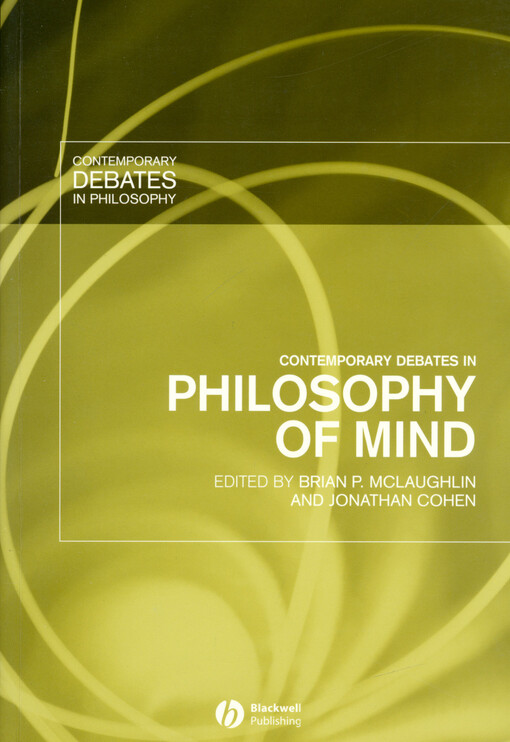 Contemporary debates in philosophy of mind