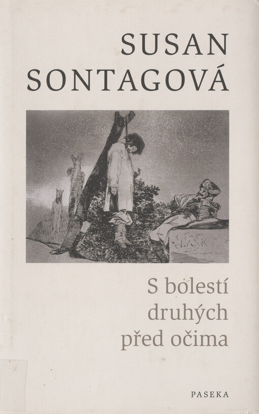 S bolestí druhých před očima