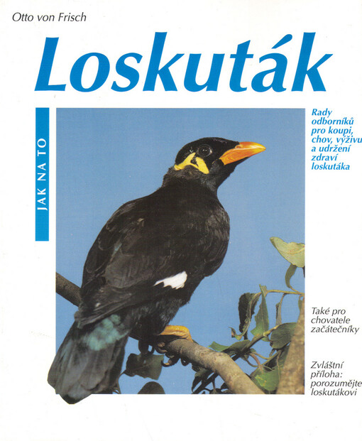 Loskuták: rady odborníků pro koupi, chov, výživu a udržení zdraví
