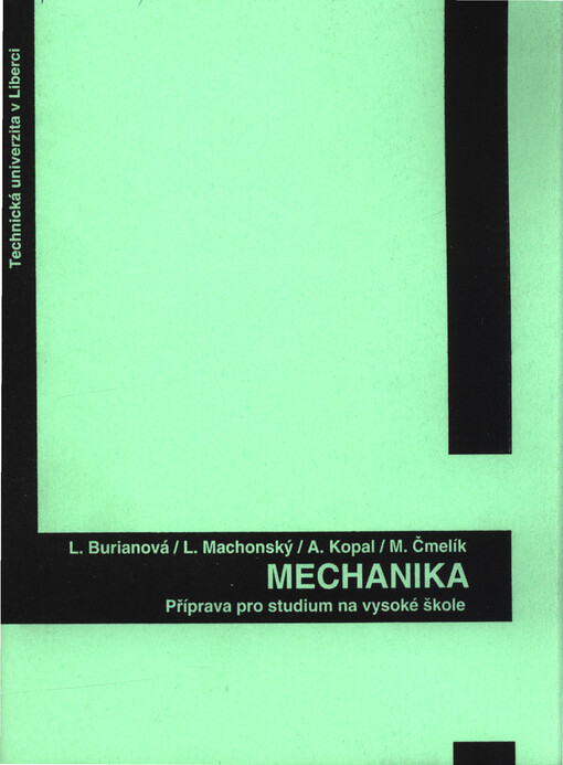 Mechanika: příprava pro studium na vysoké škole