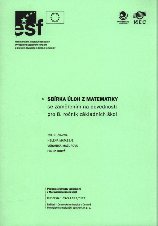 Sbírka úloh z matematiky se zaměřením na dovednosti pro 8. ročník základních škol