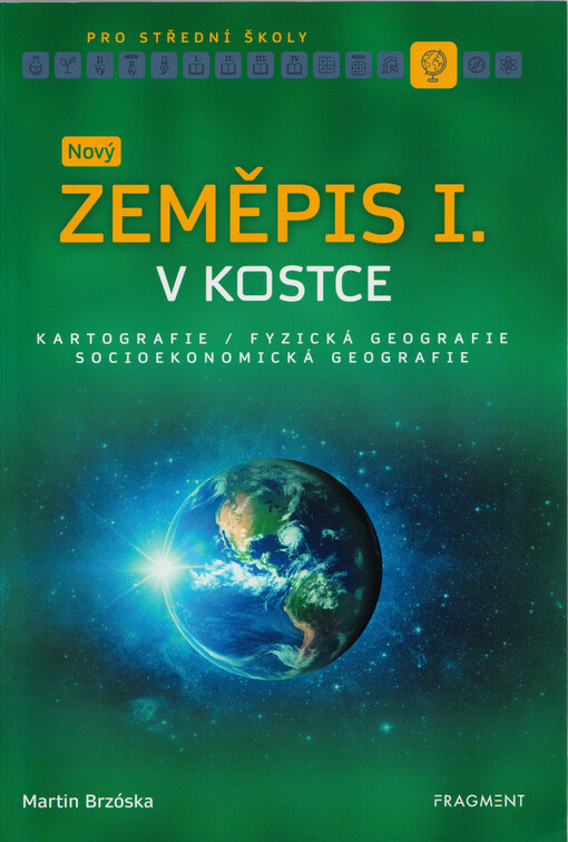 Nový zeměpis I. v kostce pro SŠ