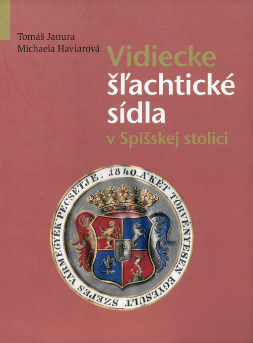 Vidiecke šľachtické sídla v Spišskej stolici