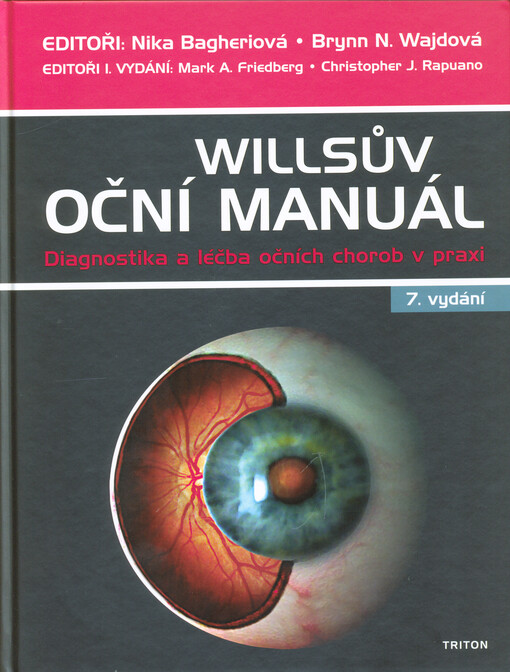 Willsův oční manuál : diagnostika a léčba očních chorob v praxi