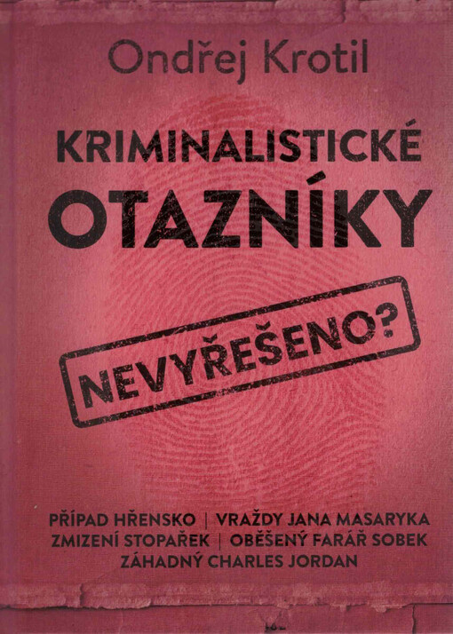 Kriminalistické otazníky