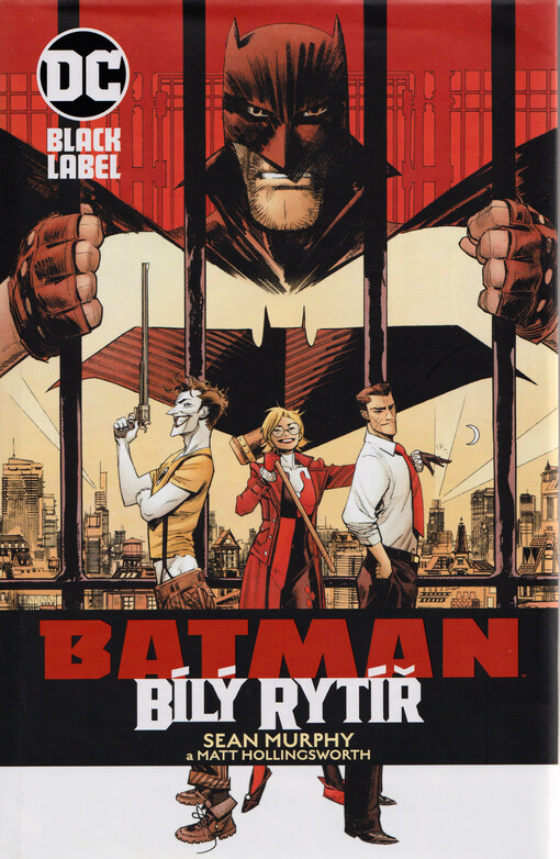 Batman : bílý rytíř