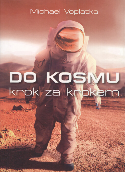 Do kosmu krok za krokem
