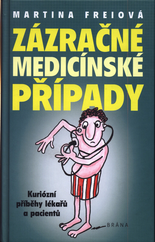 Zázračné medicínské případy