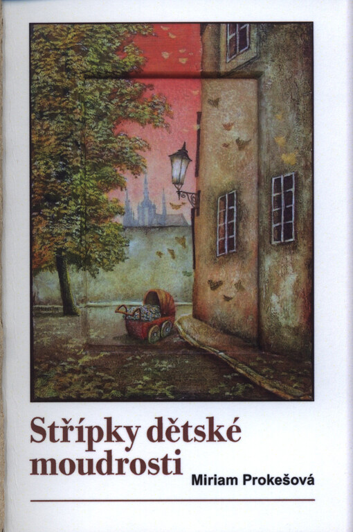 Střípky dětské moudrosti