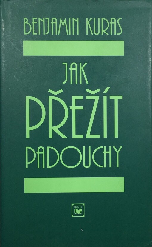 Jak přežít padouchy