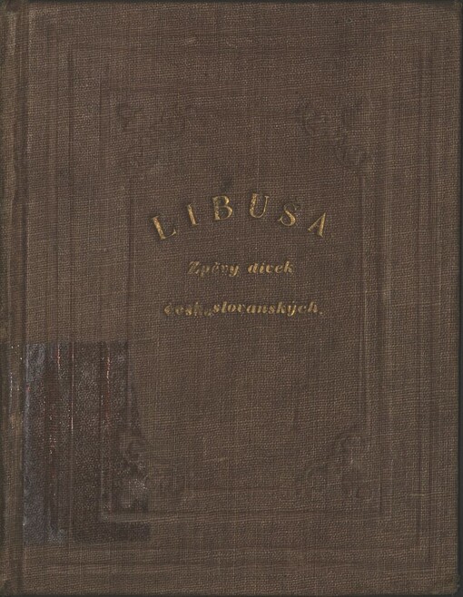 Libuša.zpěvy dívek českoslovanských /Díl I.,Zpěvy jedno- a dvojhlasé