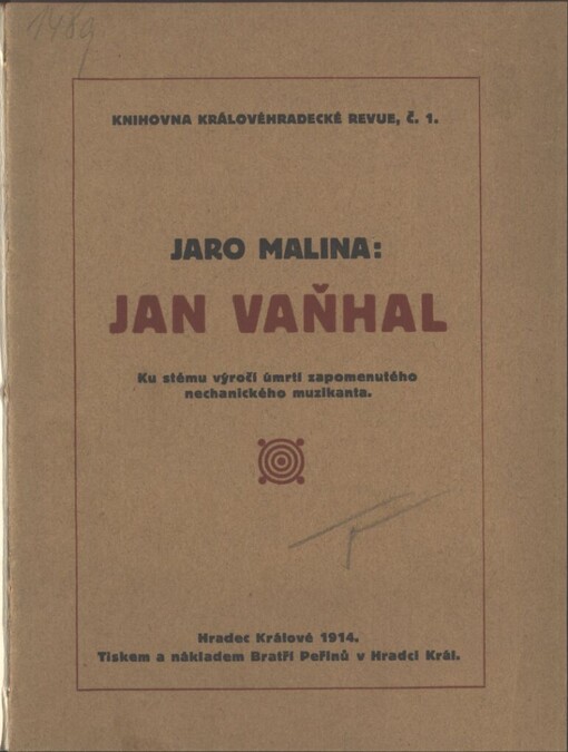 Jan Vaňhal: ku stému výročí úmrtí zapomenutého nechanického muzikanta