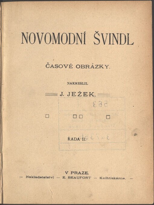 Novomodní švindl: časové obrázky