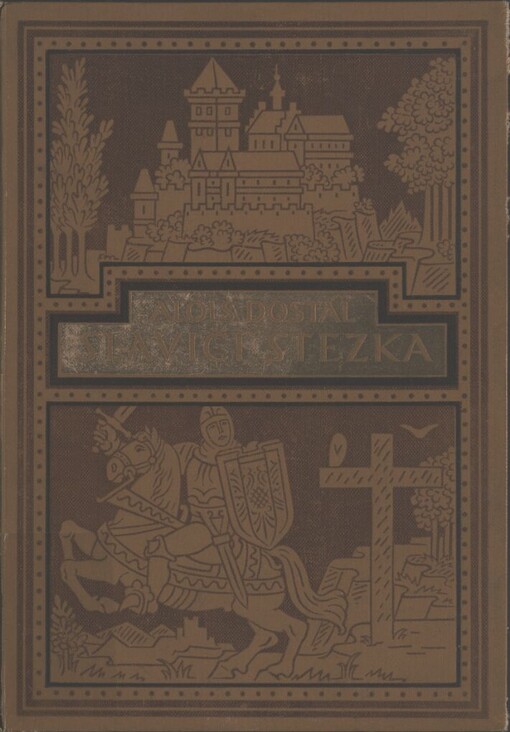 Slavičí stezka a jiné historické povídky