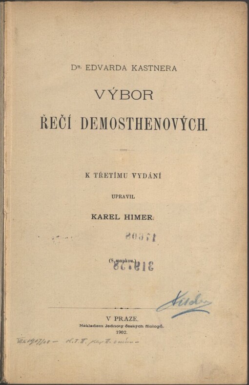 Dr. Edvarda Kastnera Výbor řečí Demosthenových