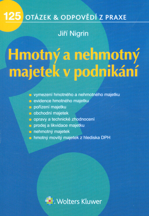 Hmotný a nehmotný majetek v podnikání