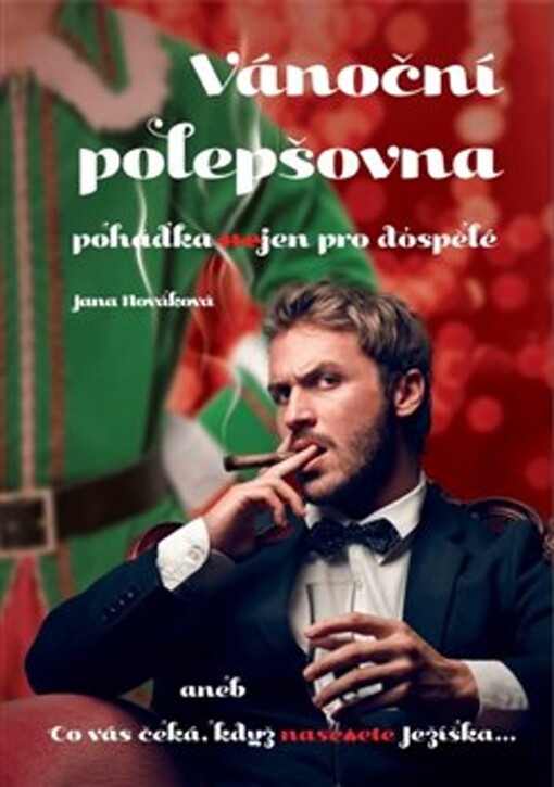 Vánoční polepšovna : pohádka nejen pro dospělé
